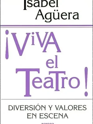 Viva el teatro!