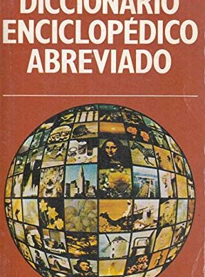 9788427807693_diccionario-enciclopedico-abreviadoaaiun-guanare_front-2.jpg Diccionario enciclopédico abreviado.aaiún-guanare