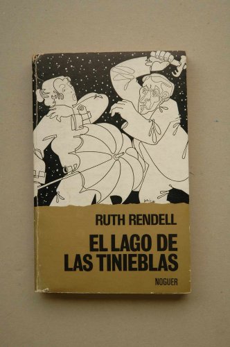 El lago de las tinieblas (spanish edition)