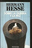 Sobre la guerra y la paz (spanish edition)