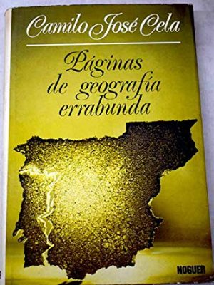 Páginas de geografía errabunda (galería literaria contemporánea) (spanish edition)