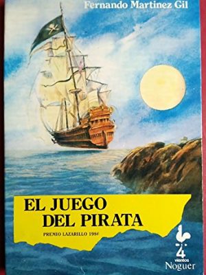 El juego del pirata (4 vientos) (spanish edition)