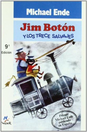 Jim boton y los trece salvajes (spanish edition)