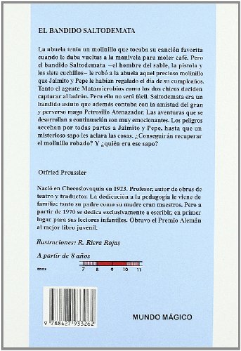 El bandido saltodemata/ the robber hotzenplotz (spanish edition)