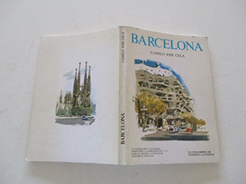 Barcelona (calidoscopio callejero, marítimo y campestre de c.j.c. para el reino y ultramar ; 2) (spanish edition)