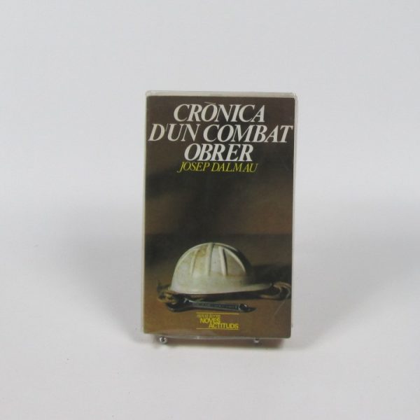 9788428006125_cronica-dun-combat-obrer_front-2.jpg Crónica d'un combat obrer