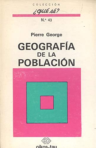 Geografia de la poblacion (spanish edition)