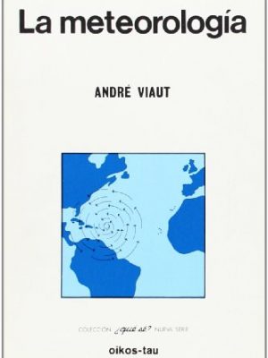La meteorologia (spanish edition)