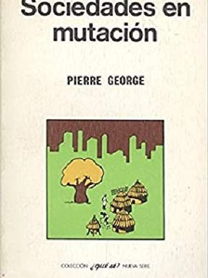 Sociedades en mutación