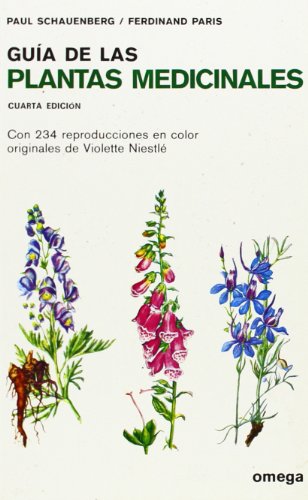 Guia de las plantas medicinales (guias del naturalista-plantas medicinales, hierbas y herboristería) (spanish edition)
