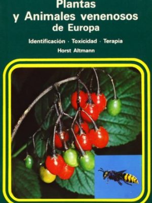 Peq.guia plantas y animales venenosos (guías del naturalista-pequeñas guías) (spanish edition)