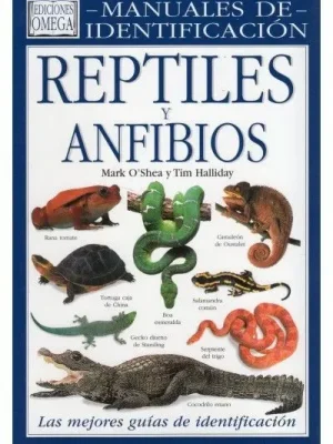 Reptiles y anfibios.manual identificacion