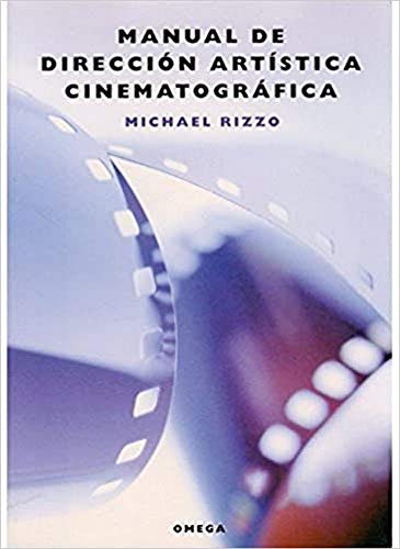 M.dirección artística cinematográfica (foto,cine y tv-cinematografía y televisión) (spanish edition)