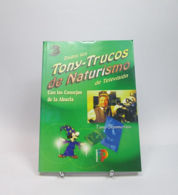 Todos los tony trucos de naturismo de televisión