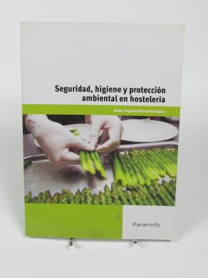 Seguridad, higiene y protección ambiental en hostelería