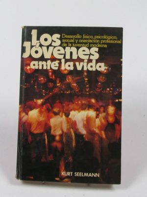 Los jóvenes ante la vida