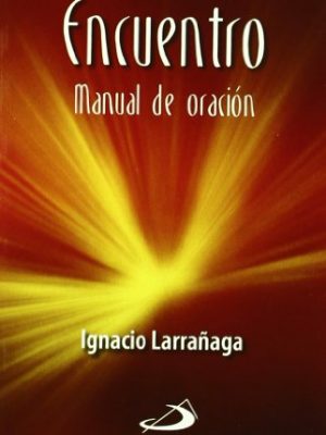 Encuentro: manual de oración