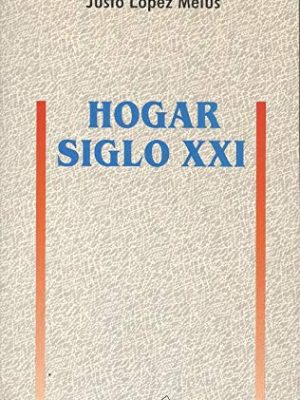 9788428515283_hogar-siglo-xxi_front-2.jpg Hogar siglo xxi