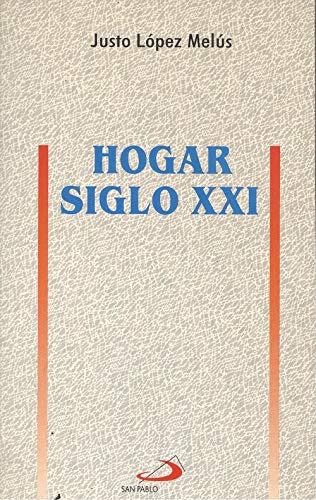 Hogar siglo xxi
