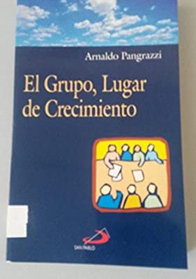 El grupo, lugar de crecimiento