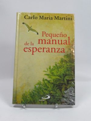 Pequeño manual de la esperanza