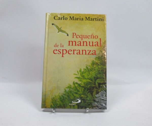 Pequeño manual de la esperanza