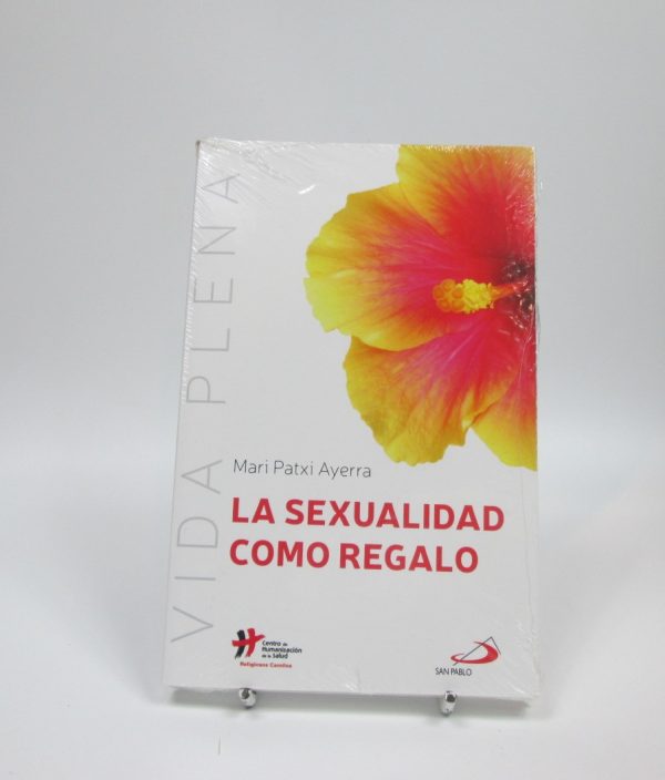La sexualidad como regalo