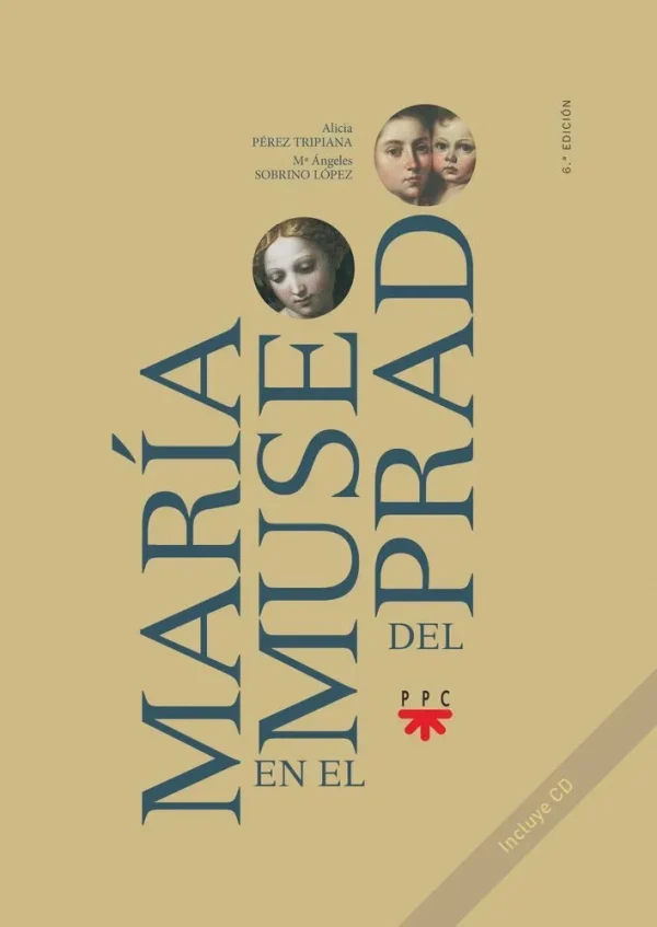 9788428823760_maria-en-el-museo-del-prado_front-2.webp MarĂa en el museo del prado