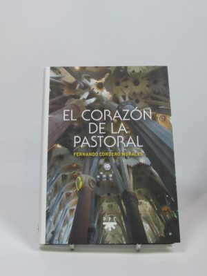 El corazón de la pastoral