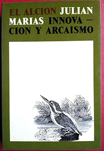 9788429250114_innovacion-y-arcaismo-coleccion-el-alcion-spanish-edition_front-2.jpg Innovación y arcaismo (colección el alción) (spanish edition)