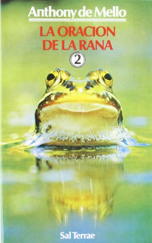 La oracion de la rana 2 (spanish edition)