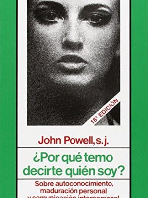¿por qué temo decirte quién soy? sobre autoconocimiento, maduración personal y comunicación interpersonal (why am i afraid to tell you who i am?)