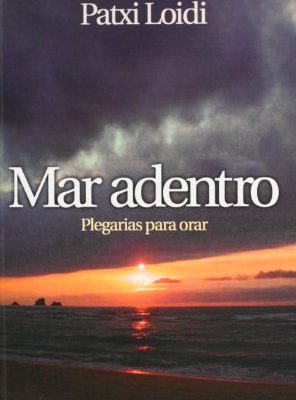 Mar adentro (pozo de siquem) (spanish edition)
