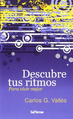 Descubre tus ritmos: para vivir mejor