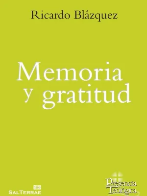 Memoria y gratitud