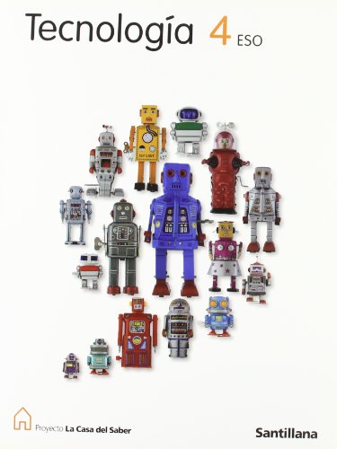 Tecnologia 4 eso la casa del saber (spanish edition)
