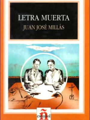 Letra muerta/a dead letter (leer en espanol, level 4) (spanish edition)