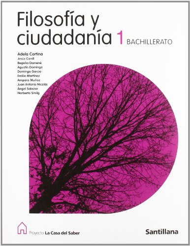 Filosofia 1 bachillerato la casa del saber (spanish edition)