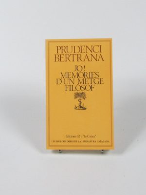 Jo! memòries d´un metge filòsof