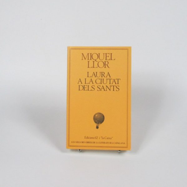 Laura a la ciutat dels sants