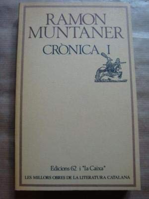 Crònica, i (molc - les millors obres de la literatura catalana) (catalan edition)