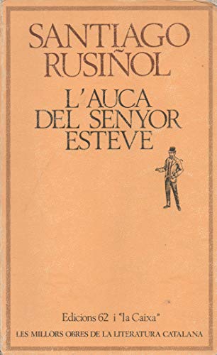 L'auca del senyor esteve (molc - les millors obres de la) (catalan edition)