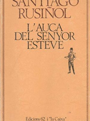 L'auca del senyor esteve (molc - les millors obres de la) (catalan edition)