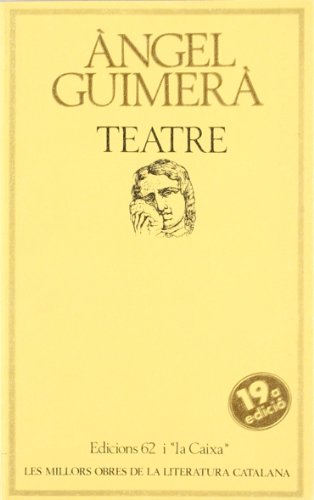 Teatre: mar i cel / terra baixa / la filla del mar (molc - les millors obres de la) (catalan edition)