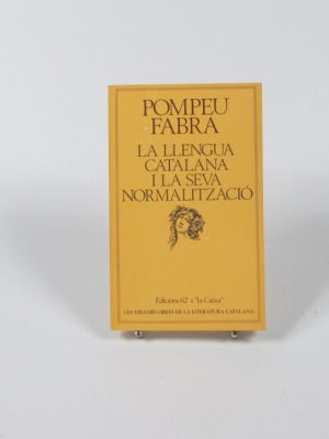 La llengua catalana i la seva normalització