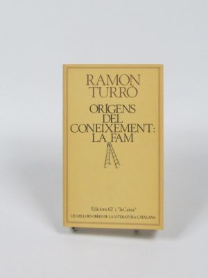 Orígens del coneixement: la fam