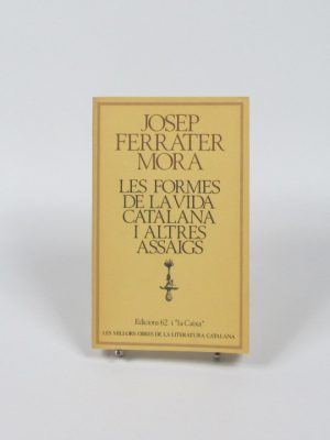 Les formes de la vida catalana i altres assaigs