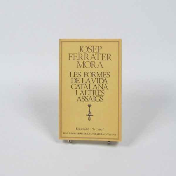 Les formes de la vida catalana i altres assaigs