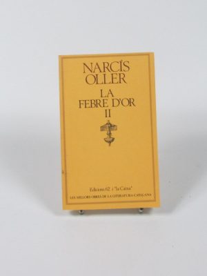 La febre d´or ii