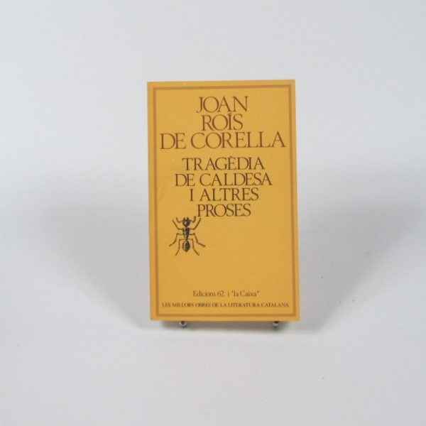 Tragèdia de caldesa i altres proses